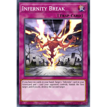 Infernity Break (Common)