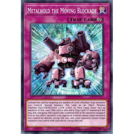 Metalhold the Moving Blockade (Ultra Rare)