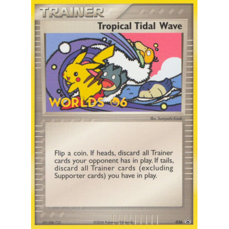 Tropical Tidal Wave