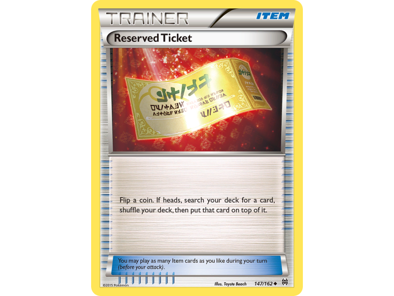 Reserved Ticket (Reverse Holo)